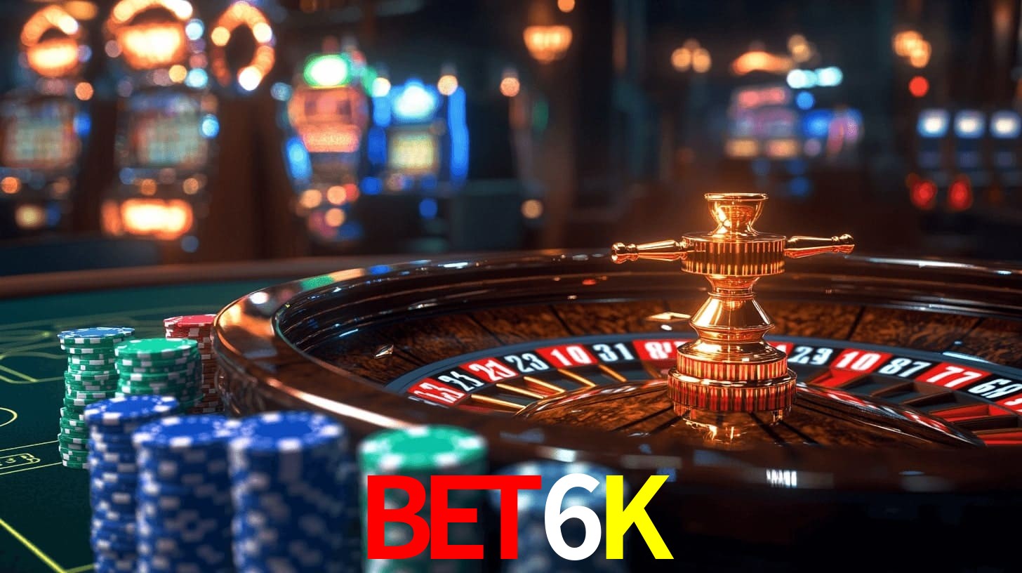 BET6K - Apostas Legais no Brasil - BET6K.COM